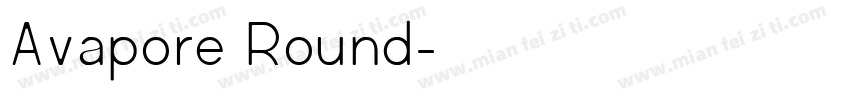 Avapore Round字体转换